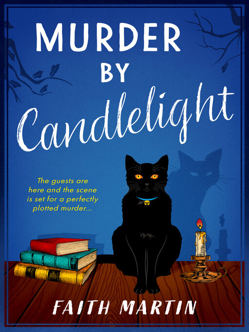 Title details for Murder by Candlelight by Faith Martin - Wait list